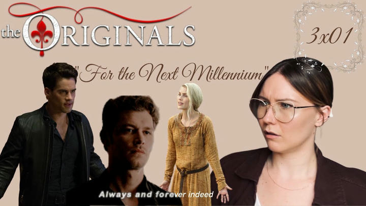 The Originals S03E01 - "For the Next Millenium" Reaction