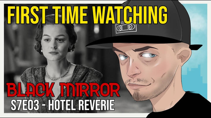 Black Mirror S7E03 - Hotel Reverie (REACTION) *FIRST TIME WATCHING*