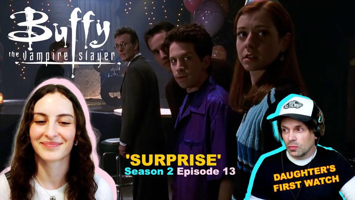 Buffy The Vampire Slayer Season 2 Episode 13 'Surprise' | Daughters First Watch | Reaction