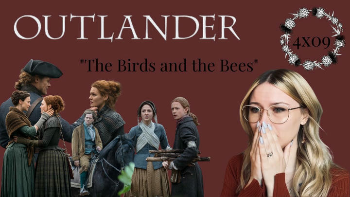 Outlander S04E09 - "The Birds and the Bees" Reaction