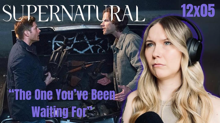 Supernatural S12E05 - "The One You've Been Waiting For" Reaction