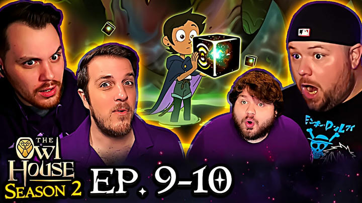 The Owl House Season 2 Episode 9 & 10 Group Reaction | Yesterday's Lie