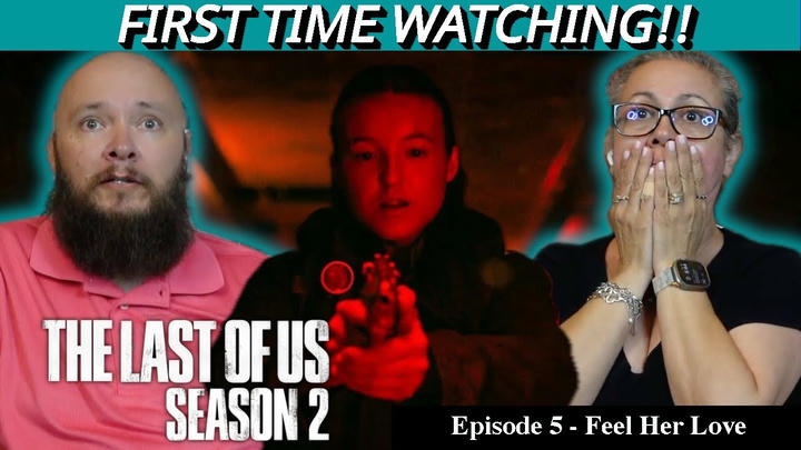 The Last of Us (S2-E5) "Feel Her Love" (2025) | First time Watching | TV Reaction