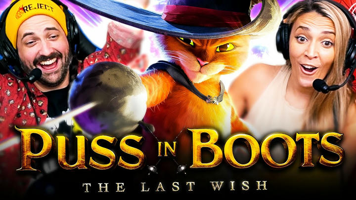 Reel Rejects - Puss in Boots: The Last Wish (2022)