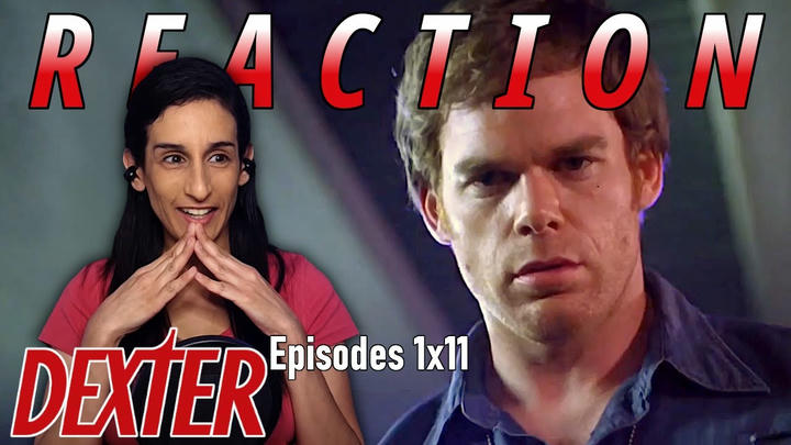 Dexter 1x11 REACTION Truth Be Told | Oh Boy!