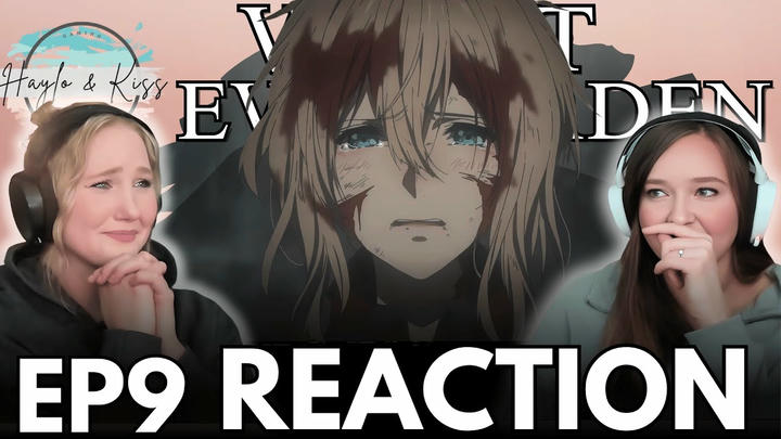 TRAGIC 💔 | VIOLET EVERGARDEN | Reaction Ep 9