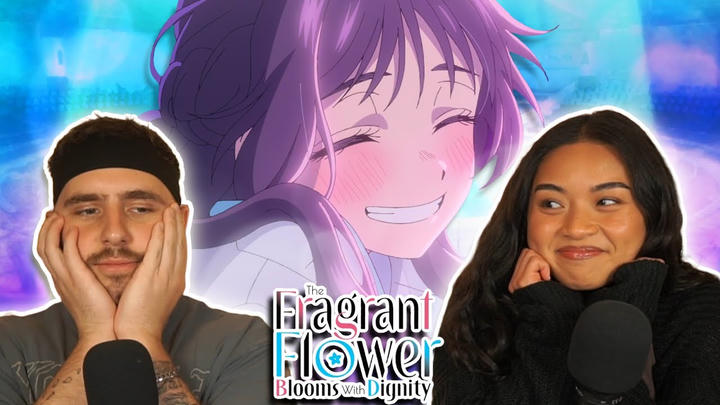 FIRST DATE WAS A SUCCESS!❤️ - The Fragrant Flower Blooms With Dignity Episode 8 REACTION!