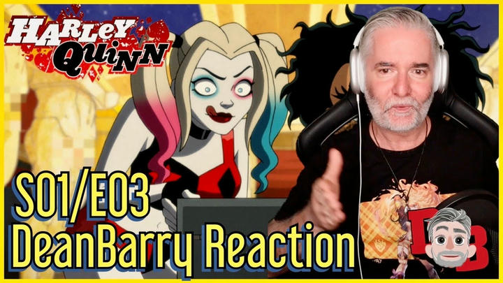 Harley Quinn - S01/E03 "So You Need A Crew?" REACTION