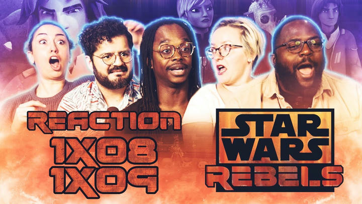Star Wars: Rebels - 1x8 + 1x9 - Group Reaction