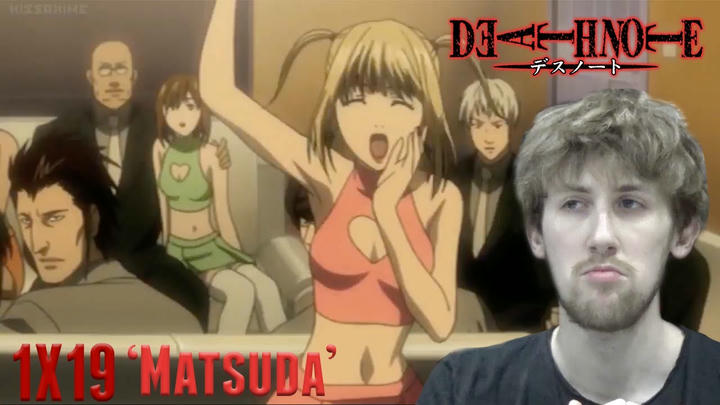 Death Note Episode 19 - 'Matsuda' Reaction