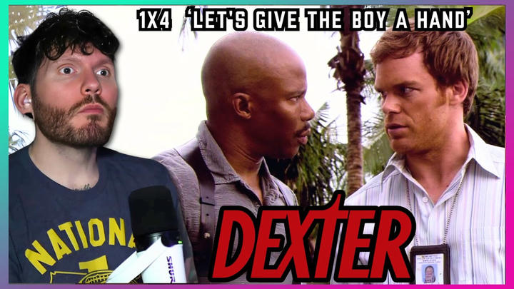 First time watching DEXTER 1x4 'Let's Give the Boy a Hand' REACTION