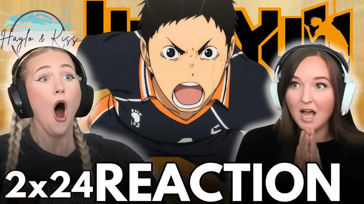 LOSING OUR MINDS | HAIKYUU | Reaction 2x24