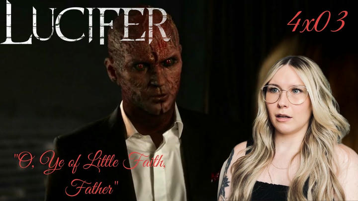 Lucifer S04E03 - "O, Ye of Little Faith, Father" Reaction