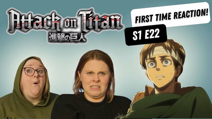 Attack On Titan DUB | S1 E22 |"The Defeated" | FIRST TIME REACTION
