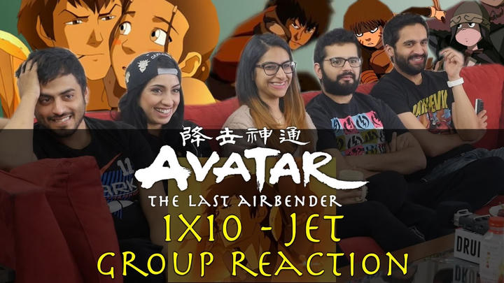Avatar: The Last Airbender - 1x10 Jet - Group Reaction