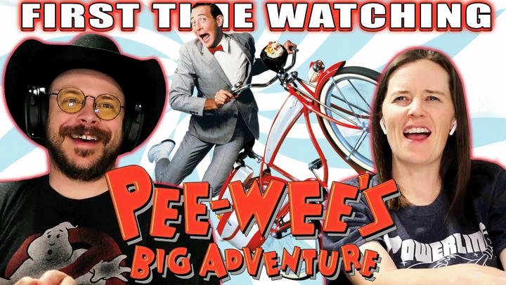 You, Me, & The Movies - Pee-wee's Big Adventure (1985)