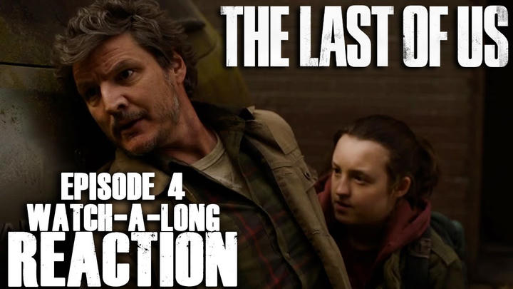 The Last of Us Episode 4 REACTION!! (full watch-a-long)