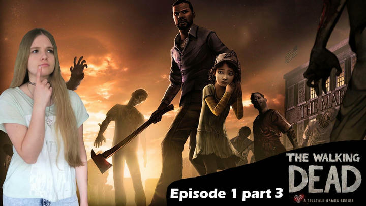 SAVE THE GIRL?! -The walking dead telltale -Episode 1 part 3