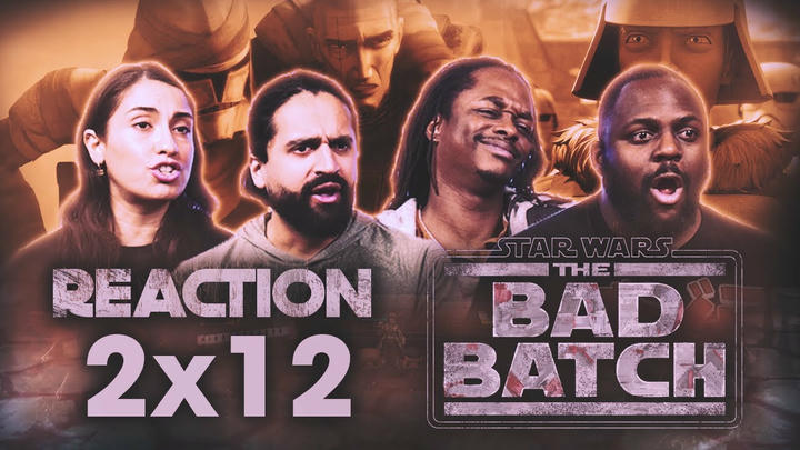 Star Wars: The Bad Batch | 2x12 The Outpost | Group Reaction