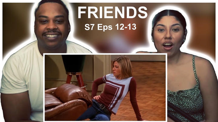 FRIENDS SEASON 7 EPS 12-13 (FIRST TIME WATCHING)