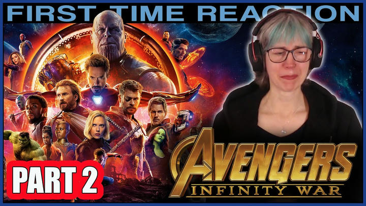 Avengers: Infinity War REACTION (Part 2) | I'm NOT okay