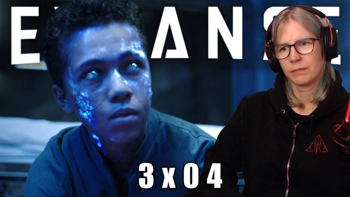 The Expanse 3x04 "Reload" reaction | First time watching!
