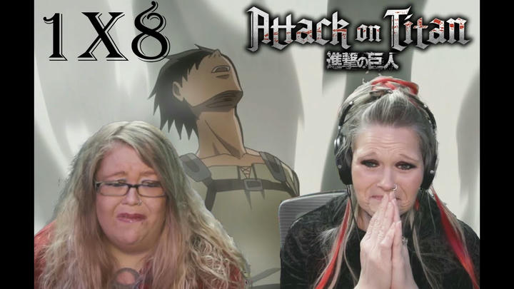 INTRODUCING MY SISTER TO ATTACK ON TITAN 1x8