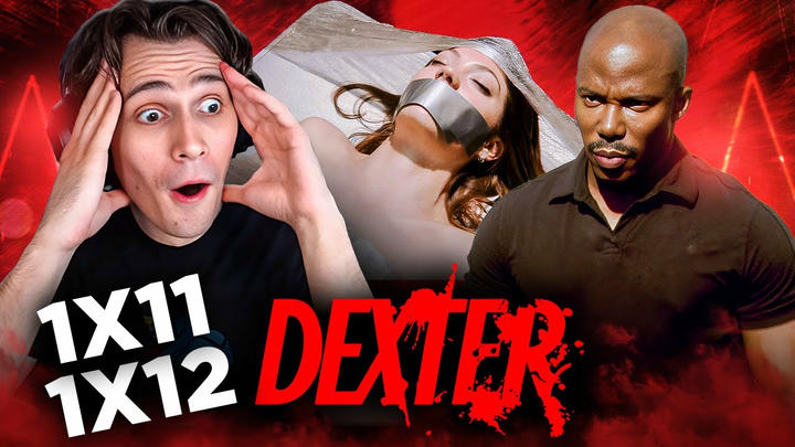 Dexter Season 1 Episode 11 & 12 REACTION!! *FIRST TIME WATCHING*