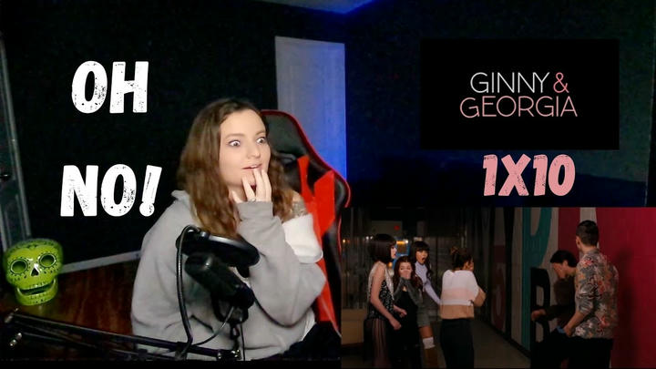 GINNY AND GEORGIA 1X10 REACTION