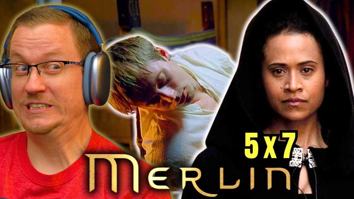 This show is going to be the death of me! Merlin 5x7 Reaction!! “A Lesson in Vengeance”