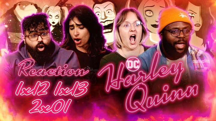 She Can't Be Dead!! | (Triple Drop!) Harley Quinn - 1x12 and 1x13 + 2x1 Group Reaction