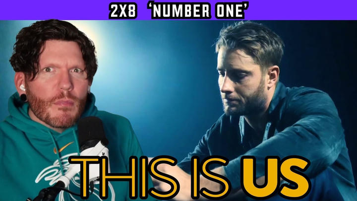 First time watching THIS IS US 2x8 'Number One' REACTION