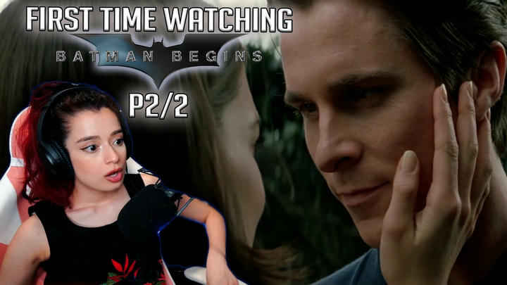 P2/2: FIRST TIME WATCHING - Batman Begins 2005 Reaction & Review (rachel is annoying tbh)