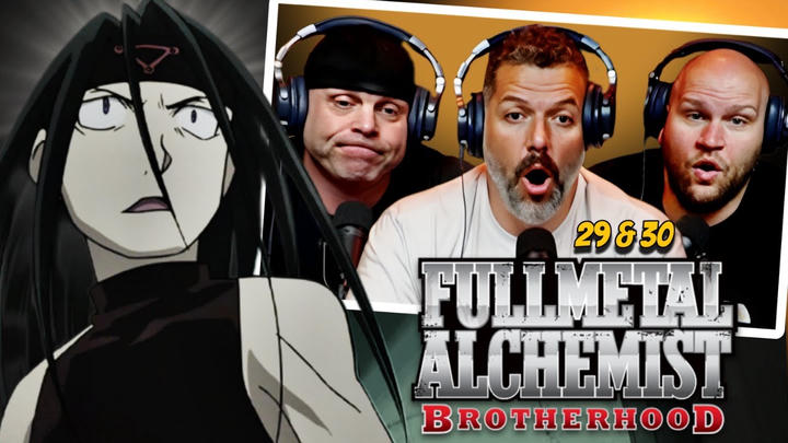Fullmetal Alchemist Brotherhood reaction Ep 29 & 30 (DUB)