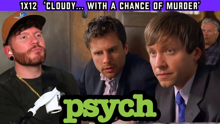 PSYCH 1x12 'Cloudy... With a Chance of Murder' REACTION