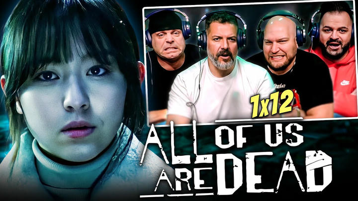 First time watching All Of Us Are Dead season 1 episode 12 reaction