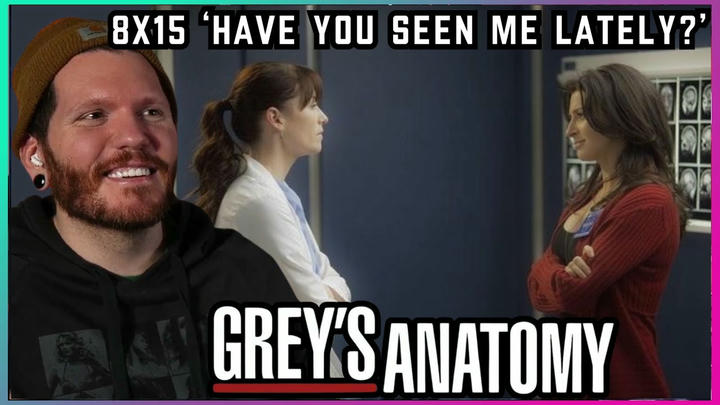 First time watching Grey's Anatomy REACTION 8x15 'Have You Seen Me Lately?'