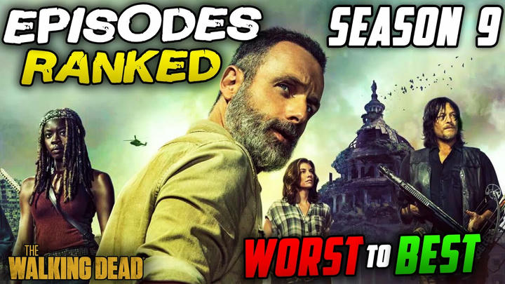 Ranking Every Episode of "THE WALKING DEAD" Season 9 !!! (WORST TO BEST)