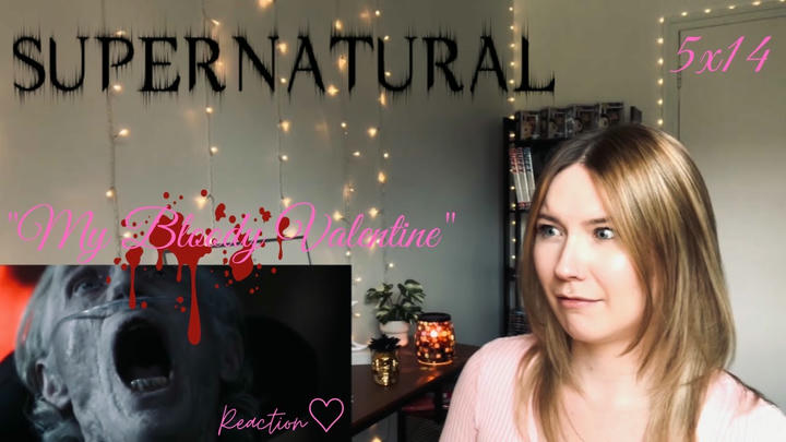 Supernatural 5x14 - "My Bloody Valentine" Reaction