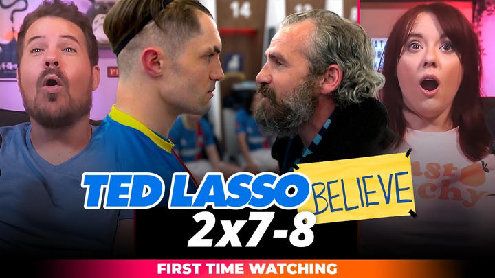 First Time Watching Ted Lasso Season 2 Episodes 7 & 8 Reaction | That Was INTENSE!