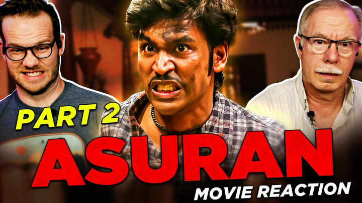 Asuran Movie Reaction Part 2/3 | Dhanush | Vetri Maaran | G. V. Prakash Kumar | Kalaippuli S Thanu