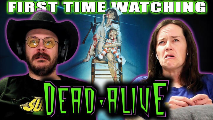 You, Me, & The Movies - Dead Alive (1992)