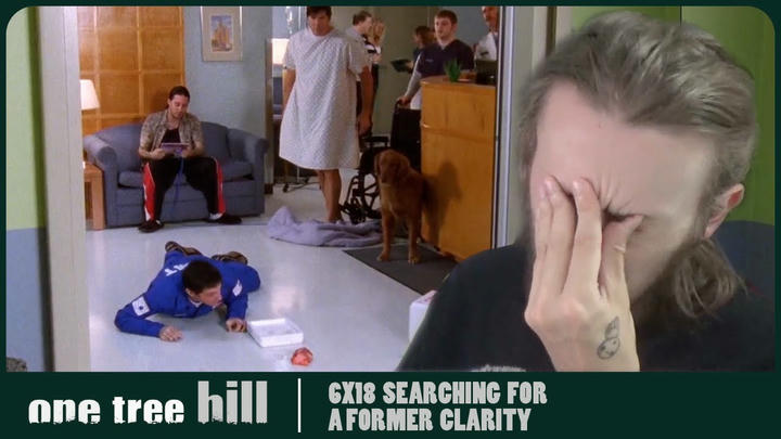 THE DOG ATE HIS HEART! - One Tree Hill 6X18 - 'Searching For a Former Clarity' Reaction