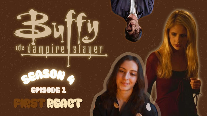 Buffy The Vampire Slayer Season 4 Episode 1 | First Watch | Reaction