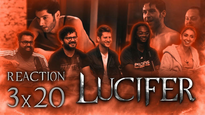 Lucifer - 3x20 The Angel of San Bernardino - Group Reaction