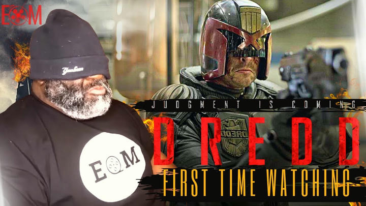 EOM Reacts - Dredd (2012)