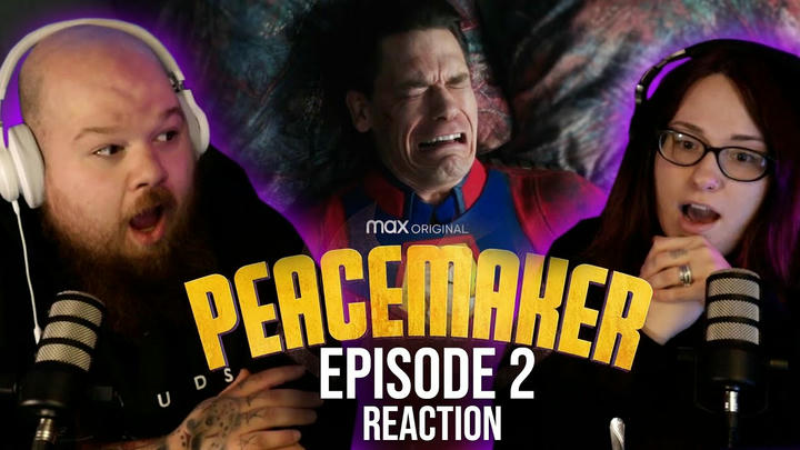 Best Friends, For Never | PEACEMAKER [1x2] (REACTION)