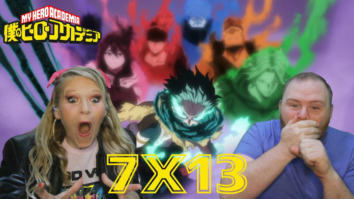 WE'VE BEEN WAITING FOR THIS! | My Hero Academia Season 7x13 Reaction | EP151 | EPIC!