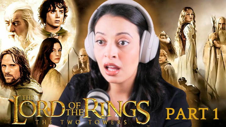 SoFieReacts - The Lord of the Rings: The Two Towers (2002)