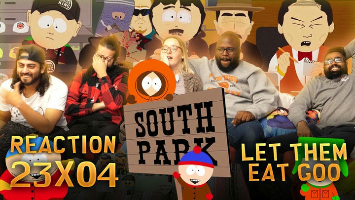 South Park - 23x4 Let them Eat Goo - Group Reaction